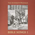 the album cover for Austerity Program - Bible Songs 1