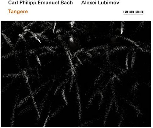 the album cover for Alexei Lubimov - Carl Philipp Emanuel Bach Tangere