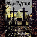 the album cover for Saint Vitus - Die Healing [Clear Vinyl] [Limited Edition]