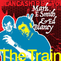 the album cover for Falls Mark E Smith & Ed Blaney - The Train