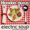 the album cover for Hoodoo Gurus - Electric Soup