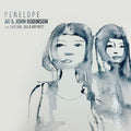 the album cover for John Robinson & Ag Of Ditc - Penelope