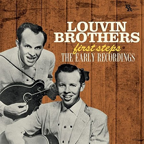 the album cover for Louvin Brothers - First Steps: Early Recordings