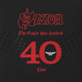 the album cover for Saxon - Eagle Has Landed 40 (live)