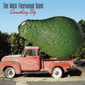 the album cover for The Mick Fleetwood Band - Something Big
