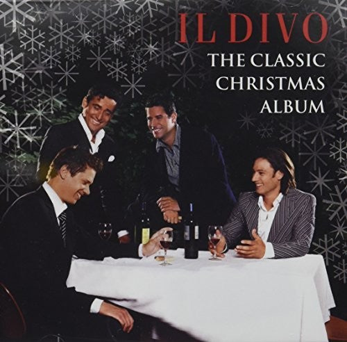 the album cover for Il Divo - The Classic Christmas Album