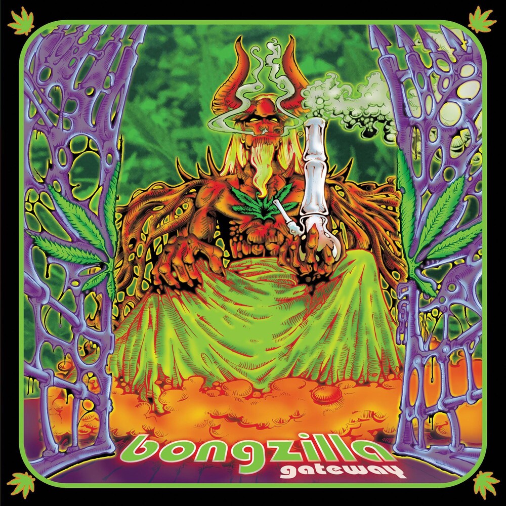 the album cover for Bongzilla - Gateway [Reissue LP]