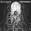 the album cover for Noothgrush - Noothgrush / Corrupted Split