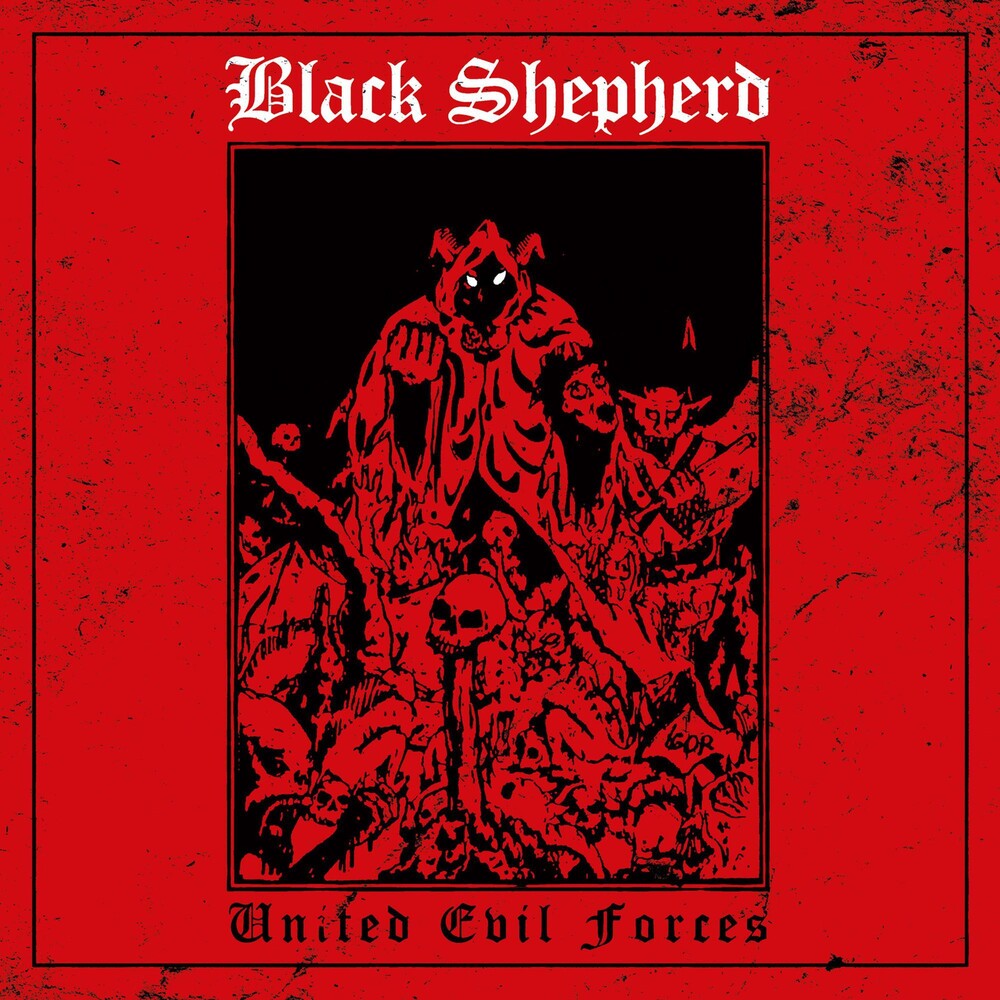 the album cover for Black Shepherd - United Evil Forces