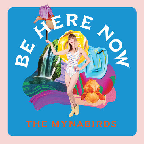 the album cover for Mynabirds - Be Here Now