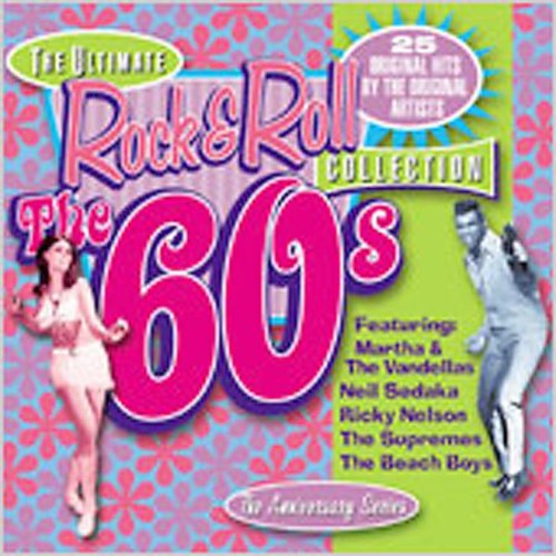 the album cover for Ultimate Rock & Roll Collec - The Ultimate Rock 'N Roll Collection: The 60's