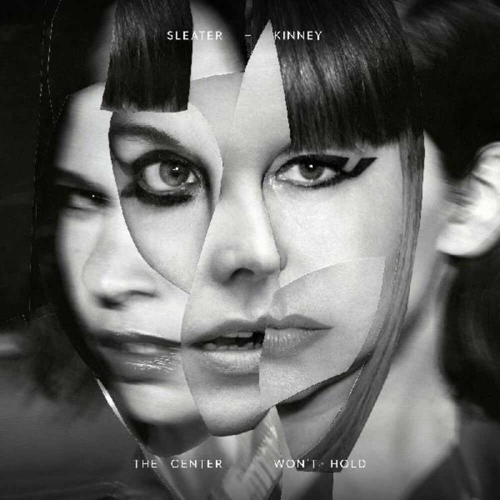 the album cover for Sleater-Kinney - Center Won't Hold