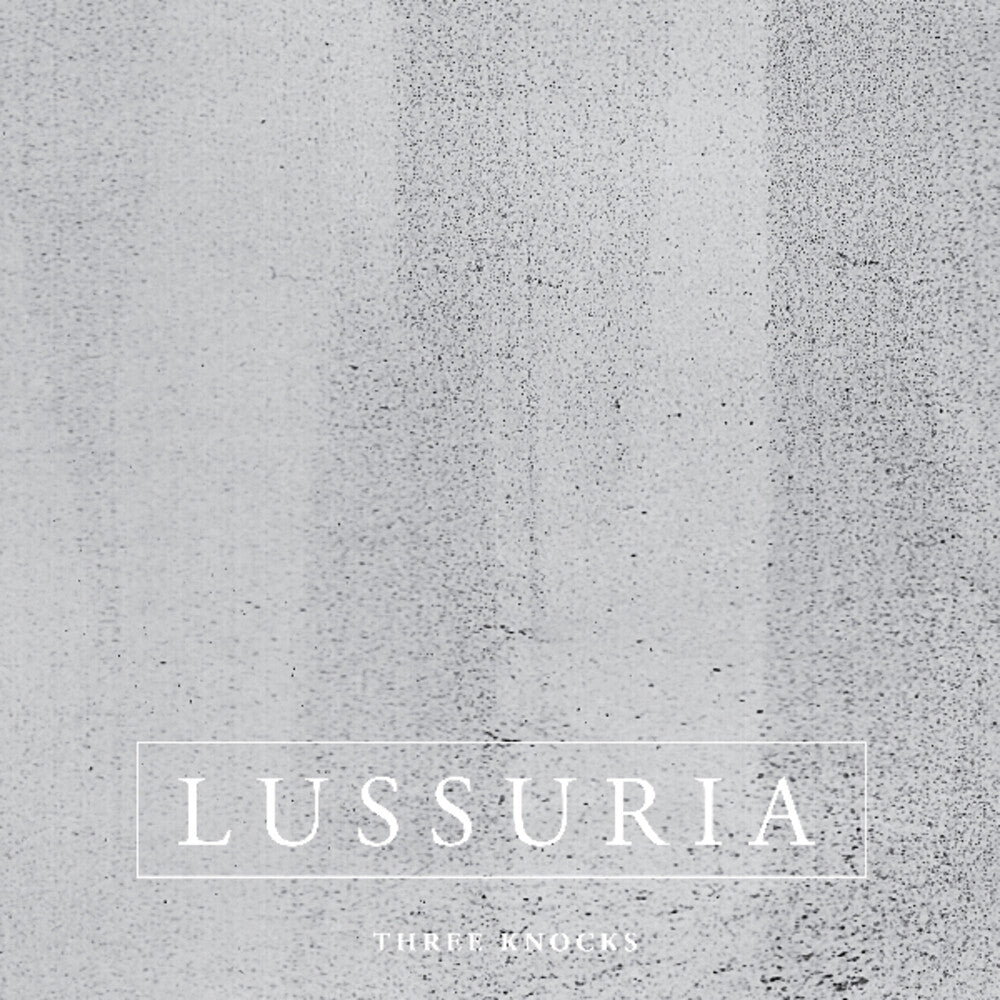 the album cover for Lussuria - Three Knocks