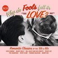 the album cover for Why Do Fools Fall In Love / Various - Why Do Fools Fall In Love