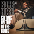 the album cover for Bobby Rush - Sitting On Top Of The Blues