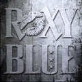 the album cover for Roxy Blue - Roxy Blue [Indie Exclusive]