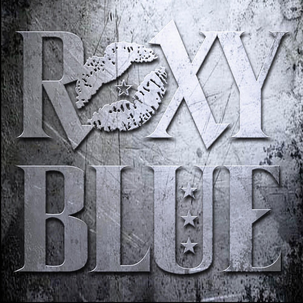 the album cover for Roxy Blue - Roxy Blue [Indie Exclusive]