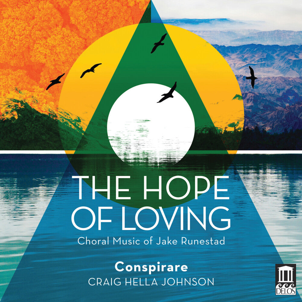 the album cover for Runestad / Conspirare / Johnson - Hope of Loving