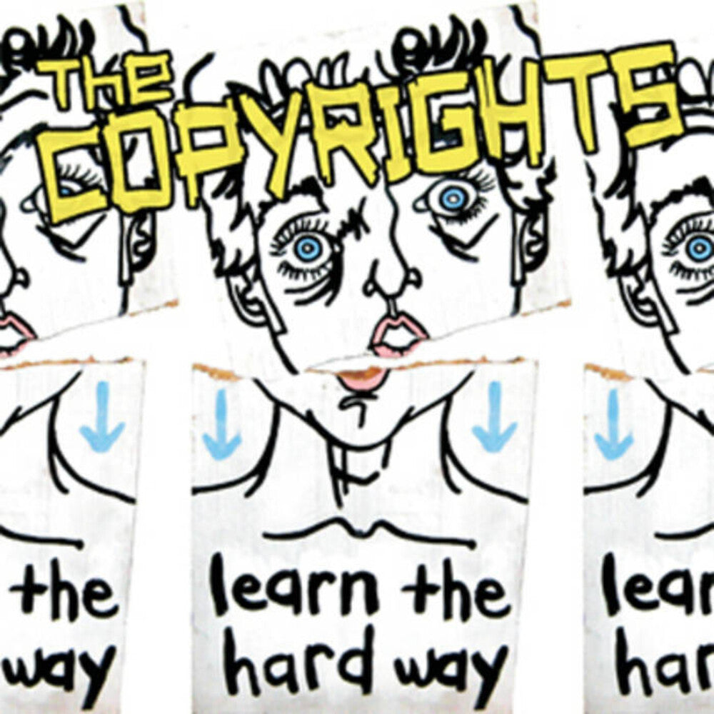the album cover for The Copyrights - Learn The Hardway