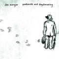 the album cover for Dan Mangan - Postcards And Daydreaming [2LP]