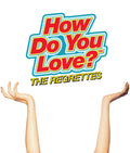 the album cover for The Regrettes - How Do You Love? [LP]