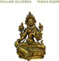 the album cover for Pauline Oliveros - Tara's Room