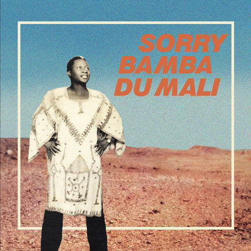 the album cover for Sorry Bamba - Du Mali [Reissue]