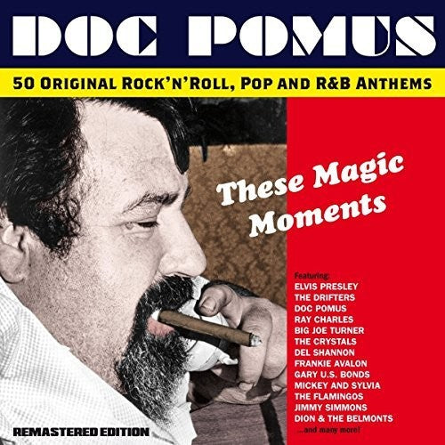 the album cover for se Magic Moments Songs Of Doc Pomus / Various - These Magic Moments: Songs Of Doc Pomus / Various