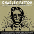 the album cover for Charley Patton - Down The Dirt Road Blues: 1929-1934 Wisconsin & New York Recordings