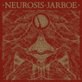 the album cover for Neurosis & Jarboe - Neurosis & Jarboe Reissue