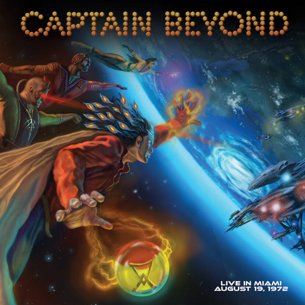 the album cover for Captain Beyond - Live In Miami - August 19 1972 (Blue) [Limited Edition]