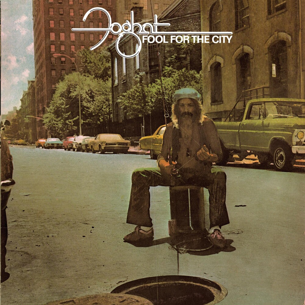 the album cover for Foghat - Fool For The City (Audp) (Grn) [Limited Edition] [180 Gram] (Aniv)