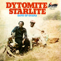 the album cover for Dytomite Starlite Band Of Ghana - Dytomite Starlite Band Of Ghana