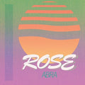 the album cover for Abra - Rose [180 Gram]