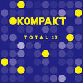 the album cover for Kompakt Total 17 / Various - Kompakt Total 17 / Various
