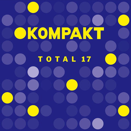 the album cover for Kompakt Total 17 / Various - Kompakt Total 17 / Various