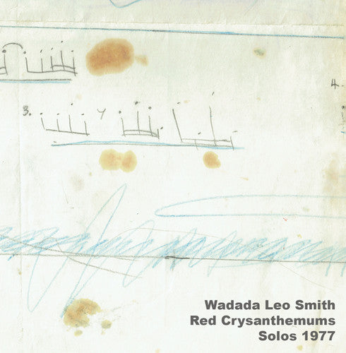 the album cover for Wadada Smith Leo - Red Chrysanthemums: Solos 1977