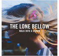 the album cover for The Lone Bellow - Walk Into A Storm