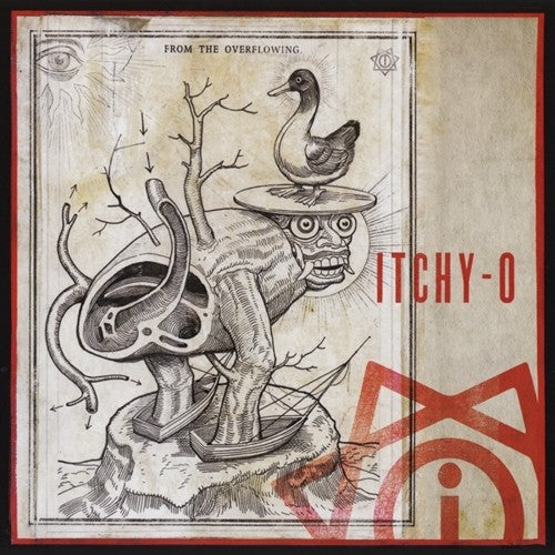 the album cover for itchy-O - From The Overflowing