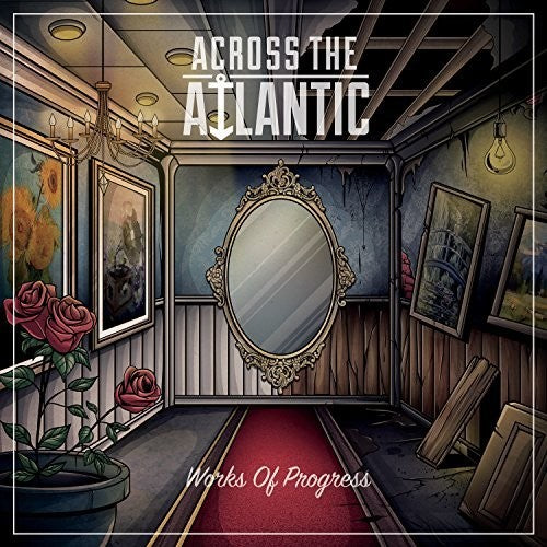 the album cover for Across the Atlantic - Works Of Progress