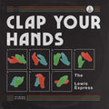 the album cover for Lewis Express - Clap Your Hands