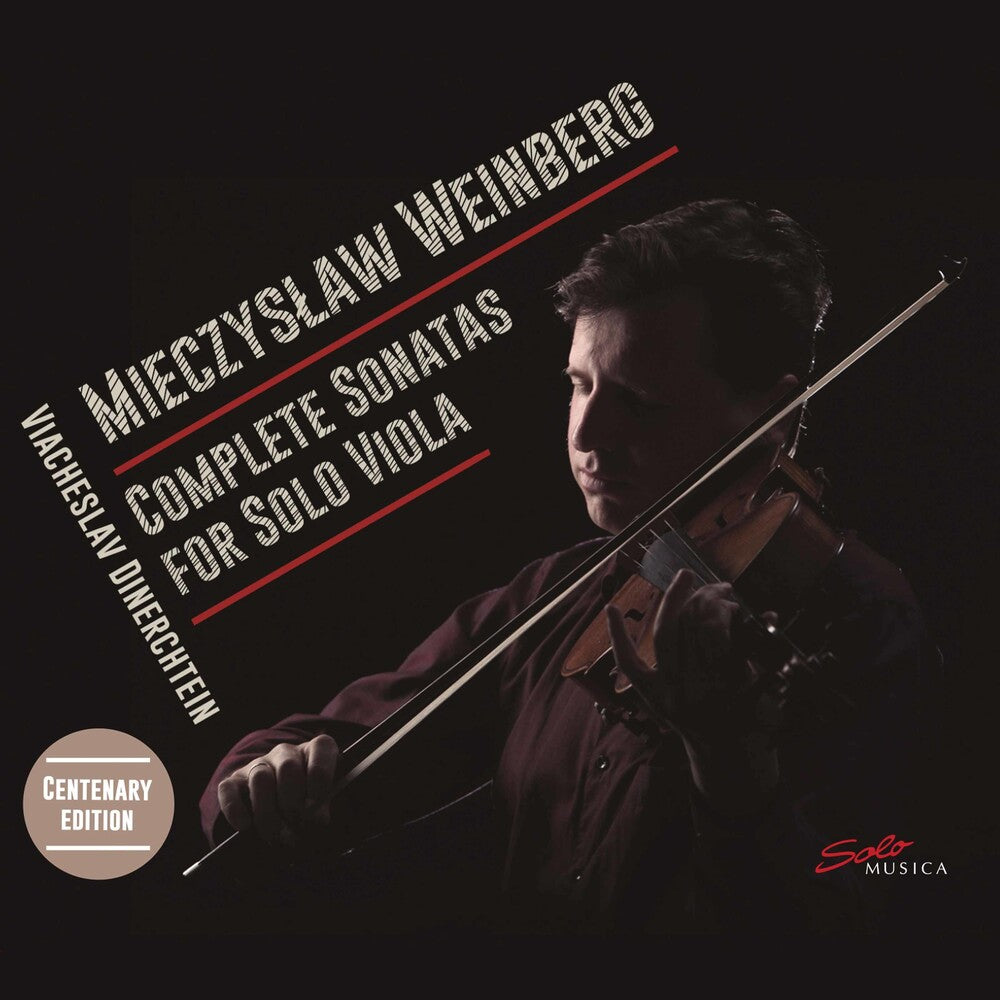the album cover for Weinberg / Viacheslav Dinerchtein - Complete Sonatas Solo Viola