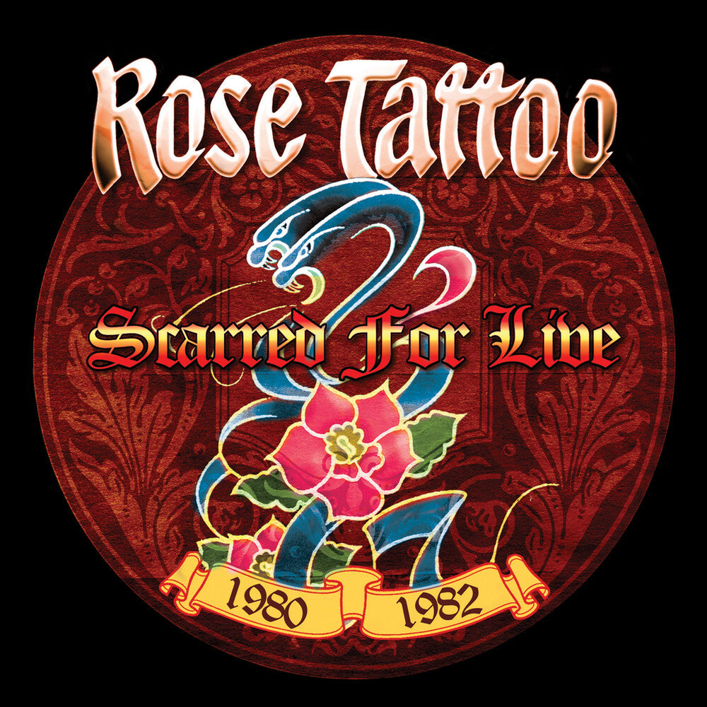 the album cover for Rose Tattoo - Scarred For Live 1980-1982