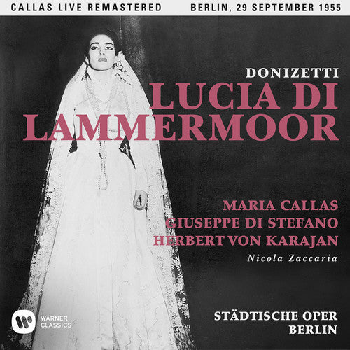 the album cover for Maria Callas - Donizetti: Lucia Di Lammermoor (berlin 29/09/1955)