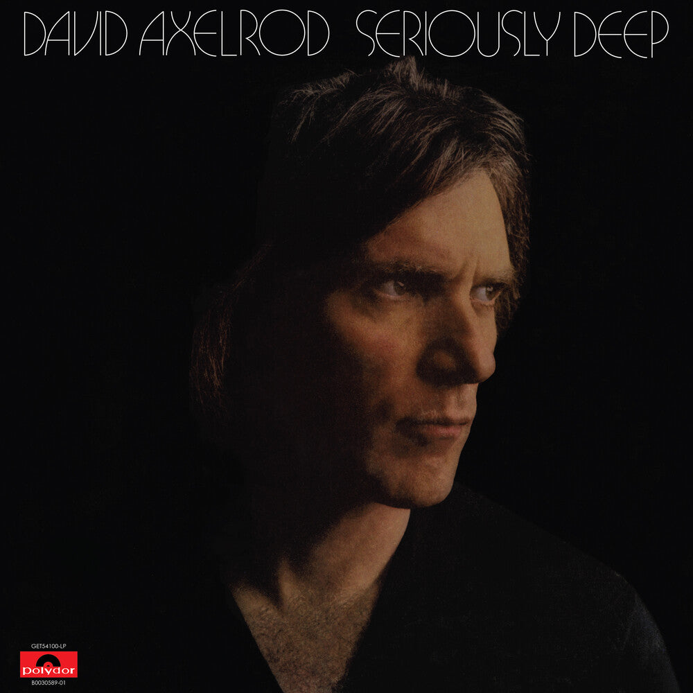 the album cover for David Axelrod - Seriously Deep