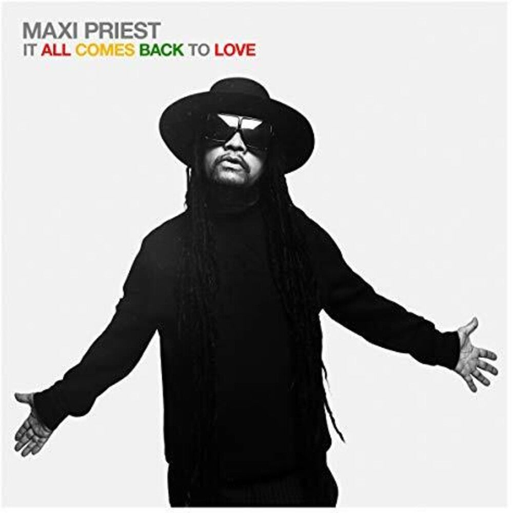 the album cover for Maxi Priest - It All Comes Back To Love