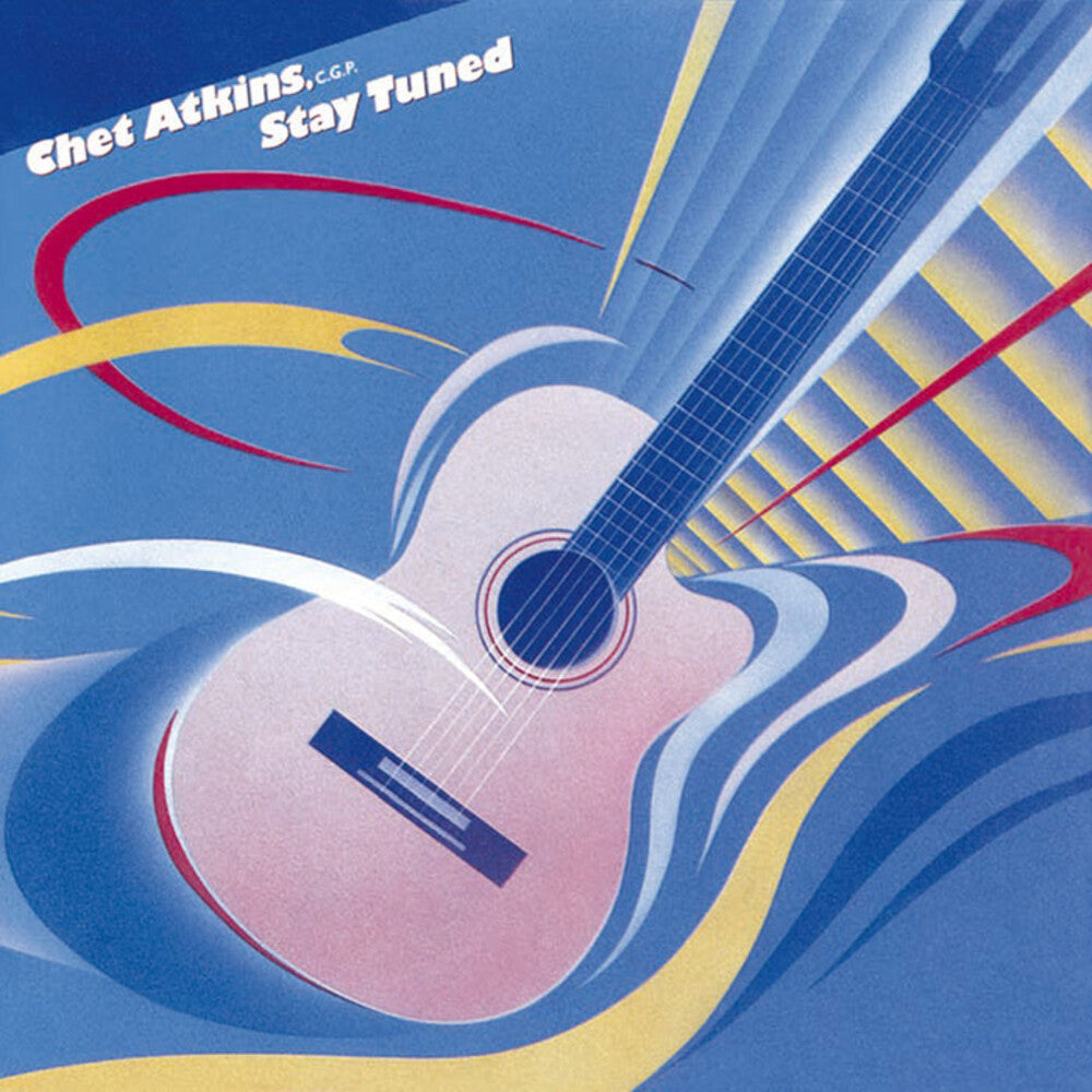 the album cover for Chet Atkins - Stay Tuned