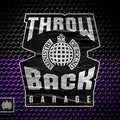 the album cover for Ministry Of Sound Throwback Garage / Various - Ministry Of Sound: Throwback Garage / Various