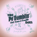 the album cover for The Po' Ramblin' Boys - Toil, Tears & Trouble