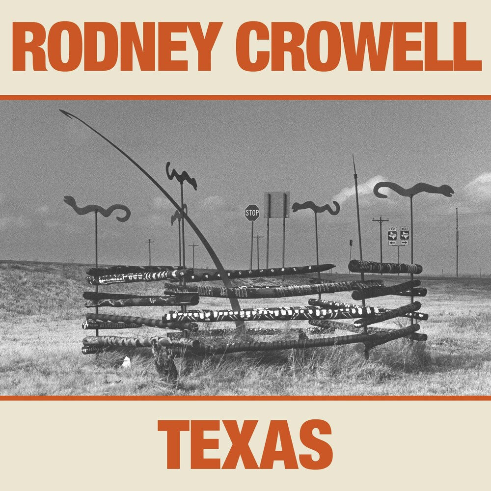 the album cover for Rodney Crowell - Texas [LP]